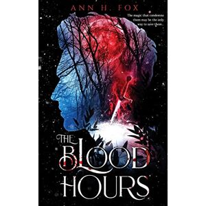 Fox, Ann H The Blood Hours Fox, Ann H The Blood Hours
