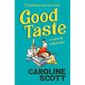 Scott Good Taste Scott Good Taste