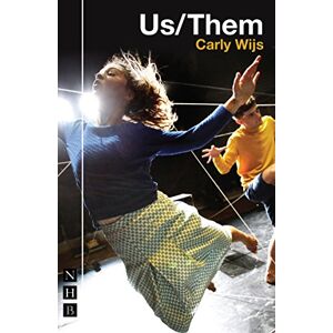 Carly Wijs Us/Them (NHB Modern Plays) Carly Wijs Us/Them (NHB Modern Plays)