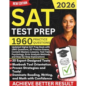 Harlan, Elias R. SAT Test Prep 2026: Updated Digital SAT Prep Book with 1960 Questions, 20 Practice Exams, Content Mastery Lessons, Test-Taking Psychology, Error Analysis Methods, and Step-by-Step Explanations Harlan, Elias R. SAT Test Prep 2026: Updated Digital SAT Prep Book with 1960 Questions, 20 Practice Exams, Content Mastery Lessons, Test-Taking Psychology, Error Analysis Methods, and Step-by-Step Explanations