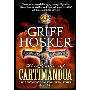 Hosker, Griff The Sword of Cartimandua Hosker, Griff The Sword of Cartimandua