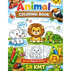 Kumawat, Mr Siyaram Animal Colouring Book Fun & Easy Animal Drawings for Kids Ages 3–6 Kumawat, Mr Siyaram Animal Colouring Book Fun & Easy Animal Drawings for Kids Ages 3–6
