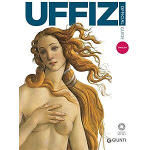 Fossi Uffizi Gallery: The Official Guide All of the Works Fossi Uffizi Gallery: The Official Guide All of the Works