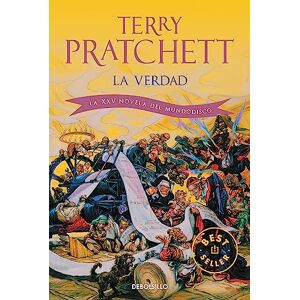 Pratchett, Terry La verdad / The Truth: La XXV novela del Mundodisco / XXV Novel of Discworld: 25 (Best Seller) Pratchett, Terry La verdad / The Truth: La XXV novela del Mundodisco / XXV Novel of Discworld: 25 (Best Seller)