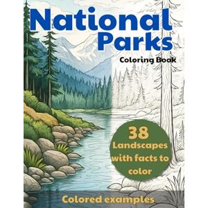 Rowan, Autumn National Parks Coloring Adventure For Adults: Discover and Color America's Iconic Landscapes with Fun Facts and Color Inspirations Rowan, Autumn National Parks Coloring Adventure For Adults: Discover and Color America's Iconic Landscapes with Fun Facts and Color Inspirations