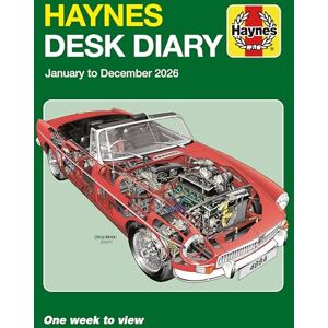 Haynes Group Limited Haynes 2026 Hardback Desk Diary: January to December 2026 Haynes Group Limited Haynes 2026 Hardback Desk Diary: January to December 2026
