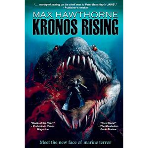 Hawthorne, Max Kronos Rising: After 65 million years, the world's greatest predator is back.: 1 Hawthorne, Max Kronos Rising: After 65 million years, the world's greatest predator is back.: 1