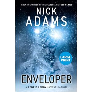 Adams, Nick Enveloper: Large Print Edition (CEDRIC LEROY) Adams, Nick Enveloper: Large Print Edition (CEDRIC LEROY)