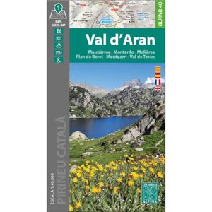 EDITORIAL ALPINA Vall d' Aran Maubèrme Montardo Molières Montgarri: 1:40000 EDITORIAL ALPINA Vall d' Aran Maubèrme Montardo Molières Montgarri: 1:40000