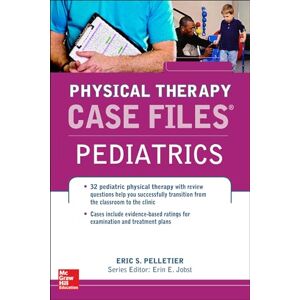 PELLETIER Case Files in Physical Therapy Pediatrics PELLETIER Case Files in Physical Therapy Pediatrics