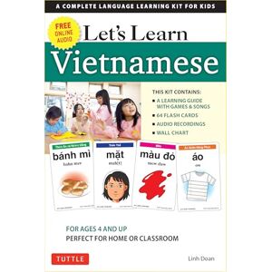 Doan, Linh Let's Learn Vietnamese Kit: A Complete Language Learning Kit for Kids (64 Flash Cards, Free Online Audio, Games & Songs, Learning Guide and Wall Chart) Doan, Linh Let's Learn Vietnamese Kit: A Complete Language Learning Kit for Kids (64 Flash Cards, Free Online Audio, Games & Songs, Learning Guide and Wall Chart)