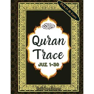 Zaynoune, Redouan quran trace juz 1-30 (All Juz): tracing quran full book from right hand cover to the left in clear Arabic calligraphy Zaynoune, Redouan quran trace juz 1-30 (All Juz): tracing quran full book from right hand cover to the left in clear Arabic calligraphy
