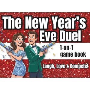 Ortlieb, Uli The Couple’s New Year’s Eve Challenge Book: Laugh, compete & celebrate love! The 1-on-1 game night edition for couples – fun New Year’s Eve challenges for him & her. Ortlieb, Uli The Couple’s New Year’s Eve Challenge Book: Laugh, compete & celebrate love! The 1-on-1 game night edition for couples – fun New Year’s Eve challenges for him & her.