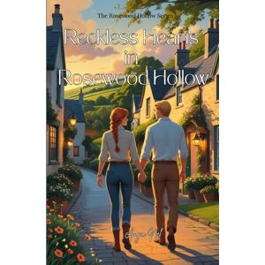 Nel, Angie Reckless hearts in Rosewood Hollow: Book 2 of the Rosewood Hollow Series. A spicy small-town romance with heart, heat, and healing. Nel, Angie Reckless hearts in Rosewood Hollow: Book 2 of the Rosewood Hollow Series. A spicy small-town romance with heart, heat, and healing.