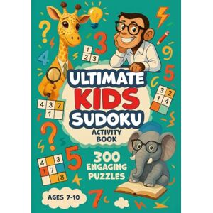 Marshall Ultimate Kids Sudoku Activity Book I 300 Engaging 4x4, 6x6 & 9x9 Puzzles I Solutions Included Marshall Ultimate Kids Sudoku Activity Book I 300 Engaging 4x4, 6x6 & 9x9 Puzzles I Solutions Included