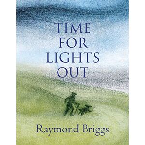 Briggs, Raymond Time For Lights Out Briggs, Raymond Time For Lights Out