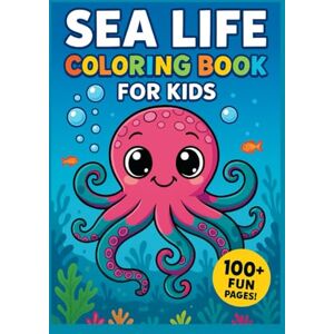 Long, Roy Sea Life Coloring Book: Ocean-Themed Coloring Adventure with Octopuses, Dolphins, and More! Long, Roy Sea Life Coloring Book: Ocean-Themed Coloring Adventure with Octopuses, Dolphins, and More!