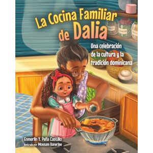 Peña Castillo, Enmerlin Y La Cocina Familiar de Dalia: Una Celebración de la Cultura y la Tradición Dominicana Peña Castillo, Enmerlin Y La Cocina Familiar de Dalia: Una Celebración de la Cultura y la Tradición Dominicana