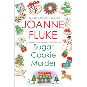 Fluke, Joanne Sugar Cookie Murder: 6 (A Hannah Swensen Mystery) Fluke, Joanne Sugar Cookie Murder: 6 (A Hannah Swensen Mystery)