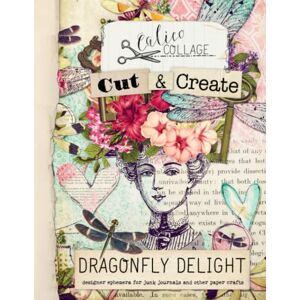 Collage, Calico Calico Collage Dragonfly Delight Designer Ephemera Book: 27 Double-Sided 8.5x11 Inch Papers for Junk Journals, Scrapbooking, Art Journals, Card Making, Paper Crafting Collage, Calico Calico Collage Dragonfly Delight Designer Ephemera Book: 27 Double-Sided 8.5x11 Inch Papers for Junk Journals, Scrapbooking, Art Journals, Card Making, Paper Crafting