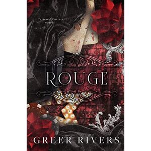 Rivers, Greer Rouge: A Dark Billionaire Romance (Tattered Curtain Series) Rivers, Greer Rouge: A Dark Billionaire Romance (Tattered Curtain Series)