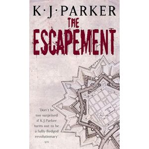 Parker, K.J The Escapement: (Engineer Trilogy) Parker, K.J The Escapement: (Engineer Trilogy)