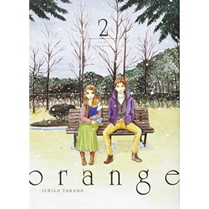 Takano, Ichigo orange, vol. 2 Takano, Ichigo orange, vol. 2