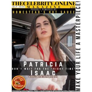 Harwood, Mr. Jose R. TheCelebrity.Online Magazine's July 2025 Edition Featuring Patricia Isaac: A Journey of Passion, Determination, and Multifaceted Success Harwood, Mr. Jose R. TheCelebrity.Online Magazine's July 2025 Edition Featuring Patricia Isaac: A Journey of Passion, Determination, and Multifaceted Success
