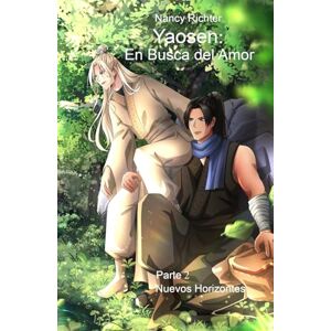 Richter, Nancy Yaosen: En Busca del Amor 2: (Nuevos Horizontes) Richter, Nancy Yaosen: En Busca del Amor 2: (Nuevos Horizontes)