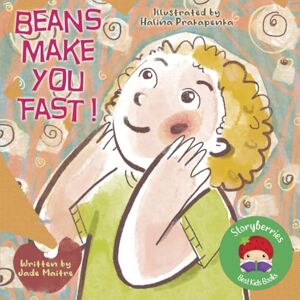 Maitre, Jade Beans Make You Fast!: A Funny Story About Magical Foods for Picky Eaters! Maitre, Jade Beans Make You Fast!: A Funny Story About Magical Foods for Picky Eaters!