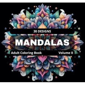 Pereira, Marilena Mandalas Coloring book for Adults Vol. II: Stress Relieving Mandala (Mandalas Adult Coloring Books designs for stress relief and mindfulness.) Pereira, Marilena Mandalas Coloring book for Adults Vol. II: Stress Relieving Mandala (Mandalas Adult Coloring Books designs for stress relief and mindfulness.)
