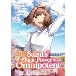 Tachibana Saint’s Magic Power is Omnipotent: The Other Saint (Manga) Vol. 4, The: The Other Saint 4 (The Saint's Magic Power is Omnipotent: The Other Saint (Manga)) Tachibana Saint’s Magic Power is Omnipotent: The Other Saint (Manga) Vol. 4, The: The Other Saint 4 (The Saint's Magic Power is Omnipotent: The Other Saint (Manga))
