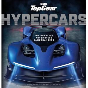 Barlow, Jason Top Gear Hypercars: The Greatest Automotive Gamechangers: 2 Barlow, Jason Top Gear Hypercars: The Greatest Automotive Gamechangers: 2