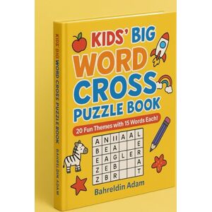 adam, Bahr Kids Big Word Cross Puzzl: Vocabulary Adventures in Fruits, Animals, Space & More! word(440) book(419) search(345) puzzle(340) puzzles(259) fun(1 ... kids(104) print(102) summer(88) gift(87) adam, Bahr Kids Big Word Cross Puzzl: Vocabulary Adventures in Fruits, Animals, Space & More! word(440) book(419) search(345) puzzle(340) puzzles(259) fun(1 ... kids(104) print(102) summer(88) gift(87)