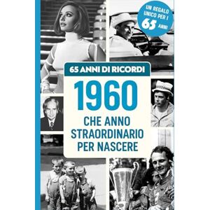 Panicucci, Ettore 65 ANNI DI RICORDI: Regalo ideale per festeggiare il 65° Compleanno, con notizie e ricordi italiani per rivivere l’infanzia e la giovinezza. Perfetto per emozionare Uomini e Donne Panicucci, Ettore 65 ANNI DI RICORDI: Regalo ideale per festeggiare il 65° Compleanno, con notizie e ricordi italiani per rivivere l’infanzia e la giovinezza. Perfetto per emozionare Uomini e Donne
