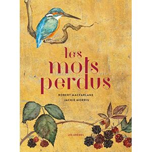 Macfarlane, Robert Les Mots perdus Macfarlane, Robert Les Mots perdus
