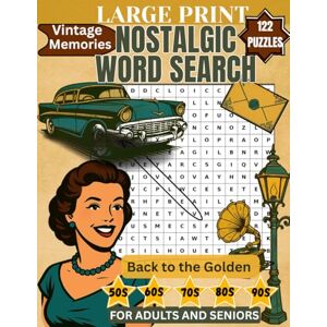 Publishing, BrightMind Nostalgic Journey Through the 1950s to the 1990s: Large Print Word Search Puzzle Books Easy to Read Word Searches for Adults and Seniors 122 Fun and Relaxing Brain Game Puzzles (Word Find Books) Publishing, BrightMind Nostalgic Journey Through the 1950s to the 1990s: Large Print Word Search Puzzle Books Easy to Read Word Searches for Adults and Seniors 122 Fun and Relaxing Brain Game Puzzles (Word Find Books)