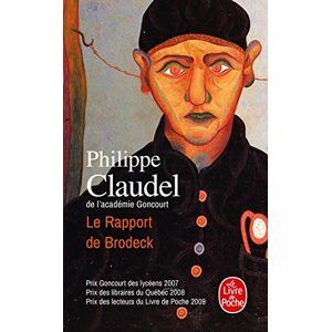 Claudel, Philippe Le rapport de Brodeck (Le Livre de Poche) Claudel, Philippe Le rapport de Brodeck (Le Livre de Poche)
