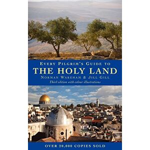 Norman Every Pilgrim's Guide to the Holy Land Norman Every Pilgrim's Guide to the Holy Land