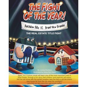 Martinez, Lorena The Fight Of The Year (Real Estate Golden Rules Collection) Martinez, Lorena The Fight Of The Year (Real Estate Golden Rules Collection)