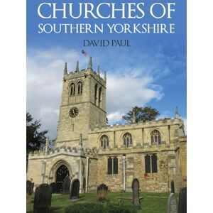 Paul, David Churches of Southern Yorkshire Paul, David Churches of Southern Yorkshire