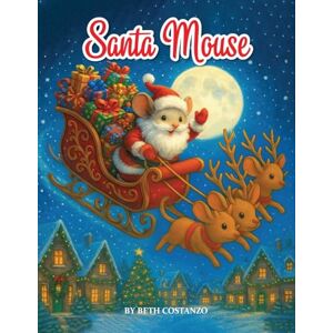 Costanzo, Beth Santa Mouse Costanzo, Beth Santa Mouse