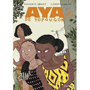 Abouet, Marguerite Aya de Yopougon (6) Abouet, Marguerite Aya de Yopougon (6)