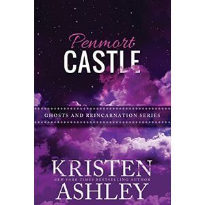 Ashley, Kristen Penmort Castle: Volume 3 (Ghosts and Reincarnation) Ashley, Kristen Penmort Castle: Volume 3 (Ghosts and Reincarnation)