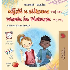 Books, Kidkiddos Words in Pictures My Day (Croatian English Bilingual Children's Book) (Croatian English Bilingual Collection) Books, Kidkiddos Words in Pictures My Day (Croatian English Bilingual Children's Book) (Croatian English Bilingual Collection)