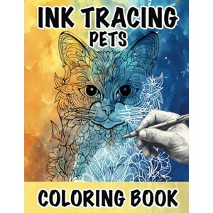 coloring, golden wheel Ink Tracing Pets Coloring Book: 40 Drawings Pen and Ink Art, Reverse Coloring Book, Follow the White Lines, Cat, Dog, Parrot, Turtle, Cameleon, Tarantula, Chinchilla coloring, golden wheel Ink Tracing Pets Coloring Book: 40 Drawings Pen and Ink Art, Reverse Coloring Book, Follow the White Lines, Cat, Dog, Parrot, Turtle, Cameleon, Tarantula, Chinchilla