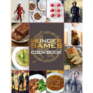 Yoshifusa, Isobe Hunger Games Cookbook: Delicious Recipes For Easy, Low-Sodium Meals Hunger Games Every Day Yoshifusa, Isobe Hunger Games Cookbook: Delicious Recipes For Easy, Low-Sodium Meals Hunger Games Every Day