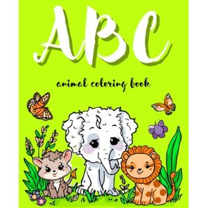 bendre, jayesh prakash abc animal coloring book: A Fun and Easy Alphabet Coloring Adventure for Toddlers and Preschoolers (Ages 2-8) bendre, jayesh prakash abc animal coloring book: A Fun and Easy Alphabet Coloring Adventure for Toddlers and Preschoolers (Ages 2-8)