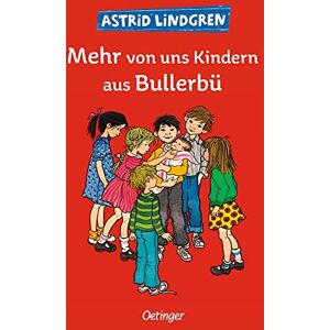 Lindgren, Astrid Mehr von uns Kindern aus Bullerbü Lindgren, Astrid Mehr von uns Kindern aus Bullerbü