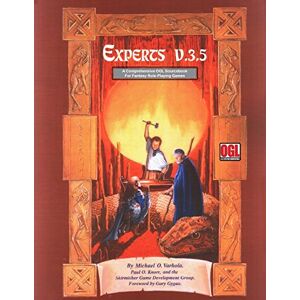 Varhola, Michael J. Experts v.3.5: A Comprehensive OGL Sourcebook For Fantasy Role-Playing Games Varhola, Michael J. Experts v.3.5: A Comprehensive OGL Sourcebook For Fantasy Role-Playing Games